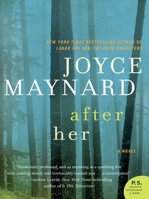 Joyce Maynard创作的After Her作品的详细信息 - 可供借阅